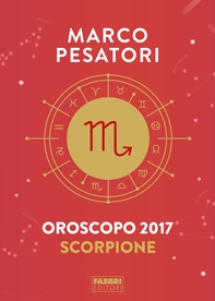 Scorpione - Oroscopo 2017 - Librerie.coop Scorpione - Oroscopo 2017 - Librerie.coop