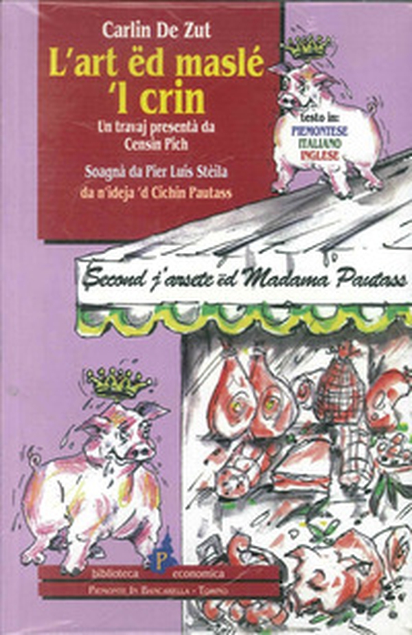 L'art ëd maslé 'l crin - Librerie.coop L'art ëd maslé 'l crin - Librerie.coop