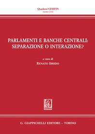 Parlamenti e Banche centrali: separazione o interazione? - Librerie.coop