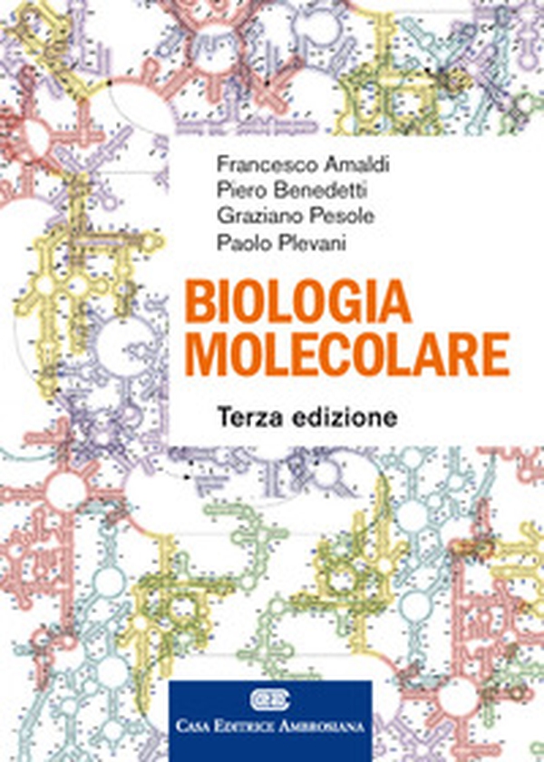 Biologia molecolare - Librerie.coop Biologia molecolare - Librerie.coop