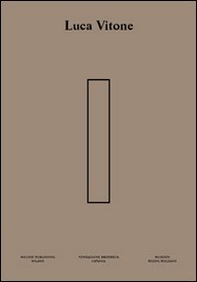 Luca Vitone. Presente materiale - Librerie.coop
