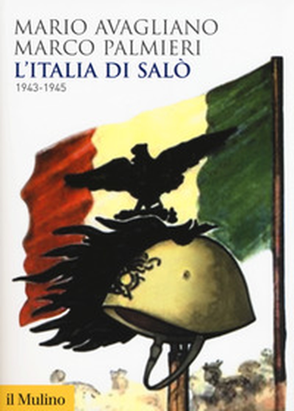L'Italia di Salò. 1943-1945 - Librerie.coop L'Italia di Salò. 1943-1945 - Librerie.coop