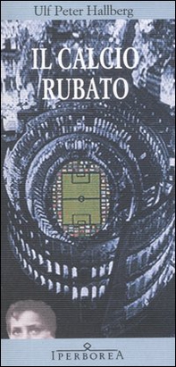 Il calcio rubato - Librerie.coop