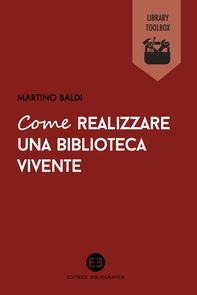 Come realizzare una biblioteca vivente - Librerie.coop Come realizzare una biblioteca vivente - Librerie.coop