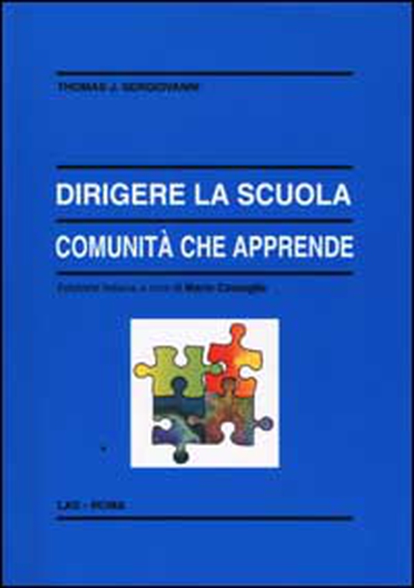 Dirigere la scuola, comunità che apprende - Librerie.coop Dirigere la scuola, comunità che apprende - Librerie.coop