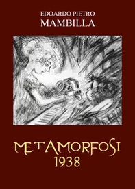 Metamorfosi 1938 - Librerie.coop