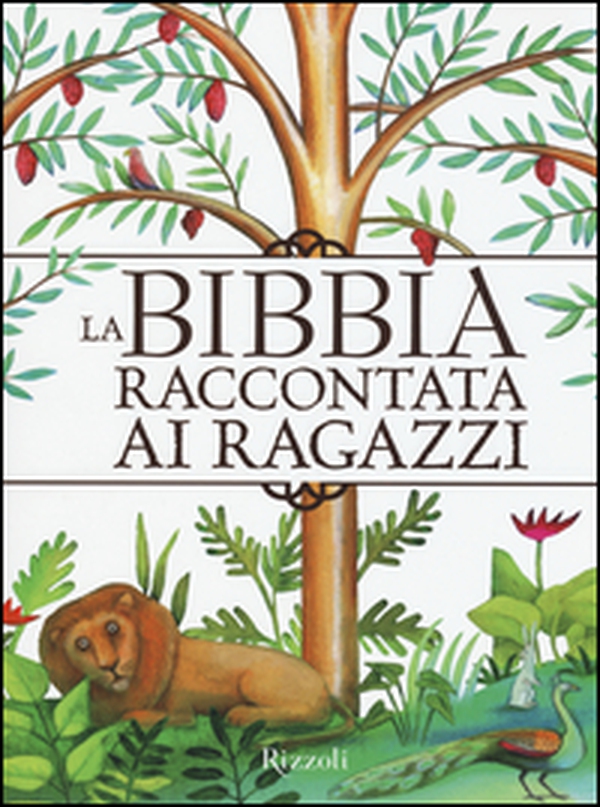 La Bibbia raccontata ai ragazzi - Librerie.coop La Bibbia raccontata ai ragazzi - Librerie.coop