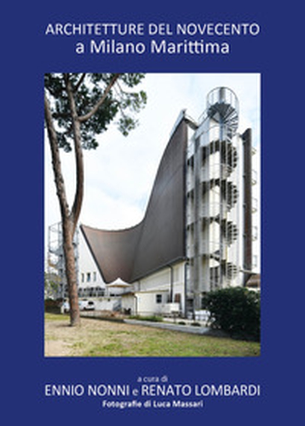 Architetture del Novecento a Milano Marittima - Librerie.coop
