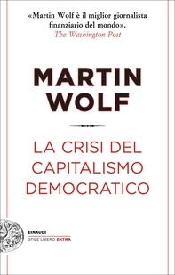 La crisi del capitalismo democratico - Librerie.coop La crisi del capitalismo democratico - Librerie.coop