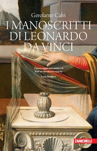 I manoscritti di Leonardo da Vinci dal punto di vista cronologico, storico e biografico - Librerie.coop