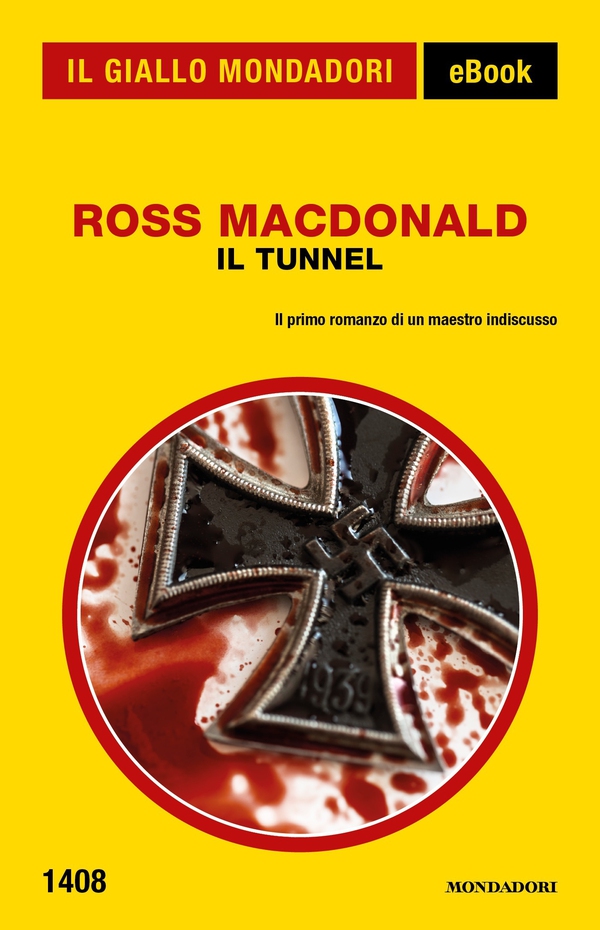 Il tunnel (Il Giallo Mondadori) - Librerie.coop Il tunnel (Il Giallo Mondadori) - Librerie.coop