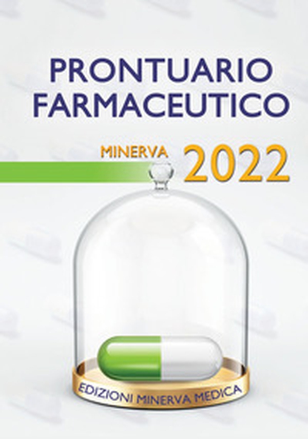 Prontuario farmaceutico 2022 - Librerie.coop Prontuario farmaceutico 2022 - Librerie.coop