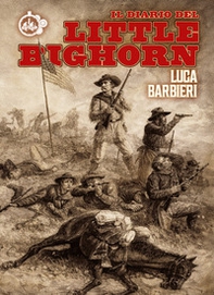 Il diario del Little Bighorn - Librerie.coop