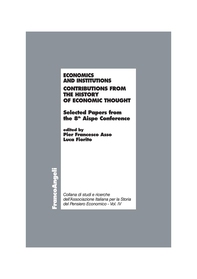 Economics and institutions. Contributions from the history of economic thought. Selected Papers from the 8th Aispe Conference - Librerie.coop