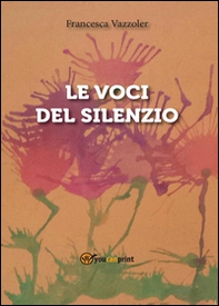 Le voci del silenzio - Librerie.coop