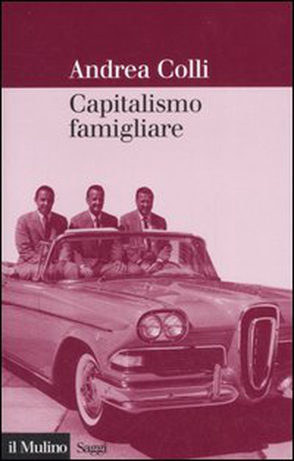 Capitalismo famigliare - Librerie.coop Capitalismo famigliare - Librerie.coop