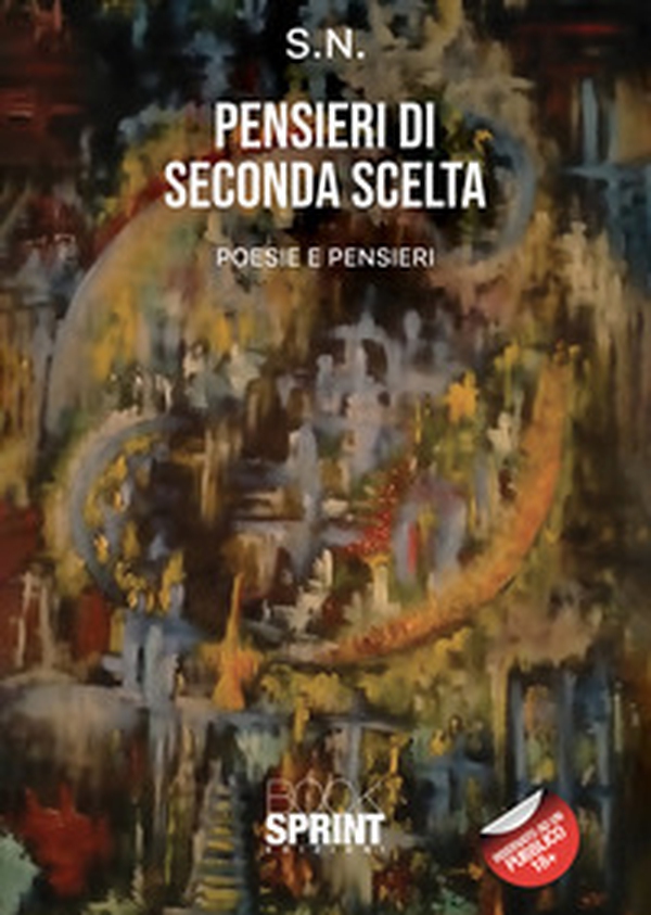Pensieri di seconda scelta - Librerie.coop Pensieri di seconda scelta - Librerie.coop