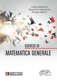 Esercizi di matematica generale - Librerie.coop