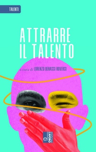 Attrarre il talento - Librerie.coop