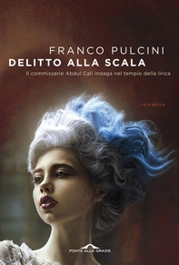 Delitto alla Scala - Librerie.coop