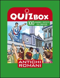 Antichi romani. 100 domande e risposte per conoscere - Librerie.coop