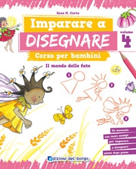 Imparare a disegnare. Corso per bambini - Vol. 4 - Librerie.coop Imparare a disegnare. Corso per bambini - Vol. 4 - Librerie.coop