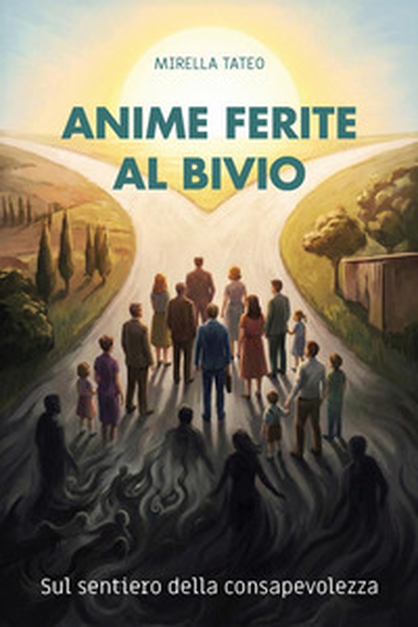 Anime ferite al bivio - Librerie.coop