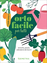 Orto facile per tutti - Librerie.coop