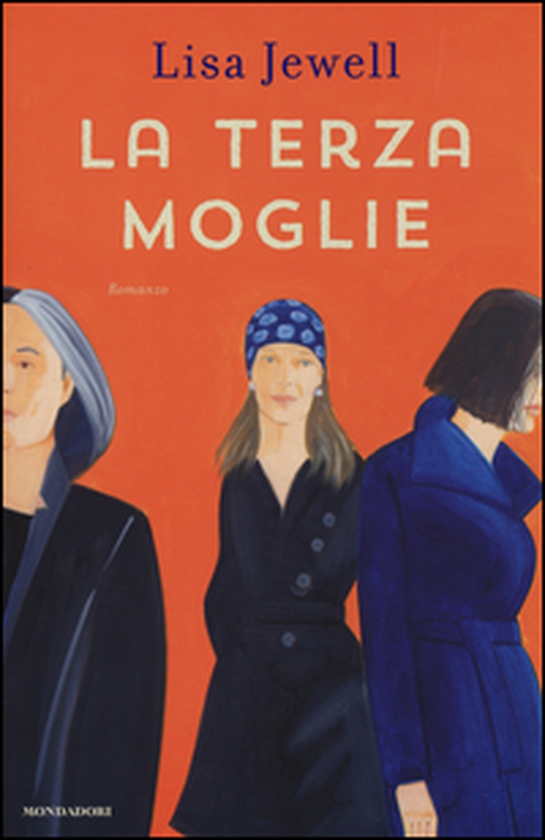 La terza moglie - Librerie.coop La terza moglie - Librerie.coop