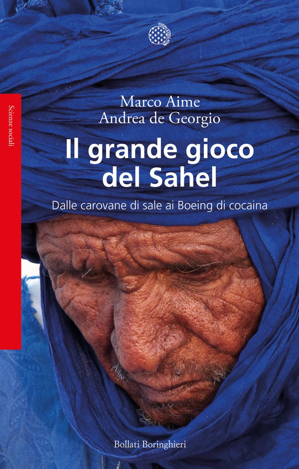 Il grande gioco del Sahel - Librerie.coop Il grande gioco del Sahel - Librerie.coop