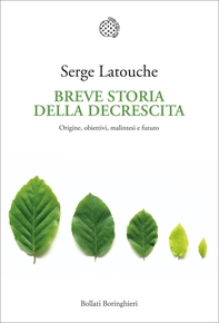 Breve storia della decrescita - Librerie.coop Breve storia della decrescita - Librerie.coop