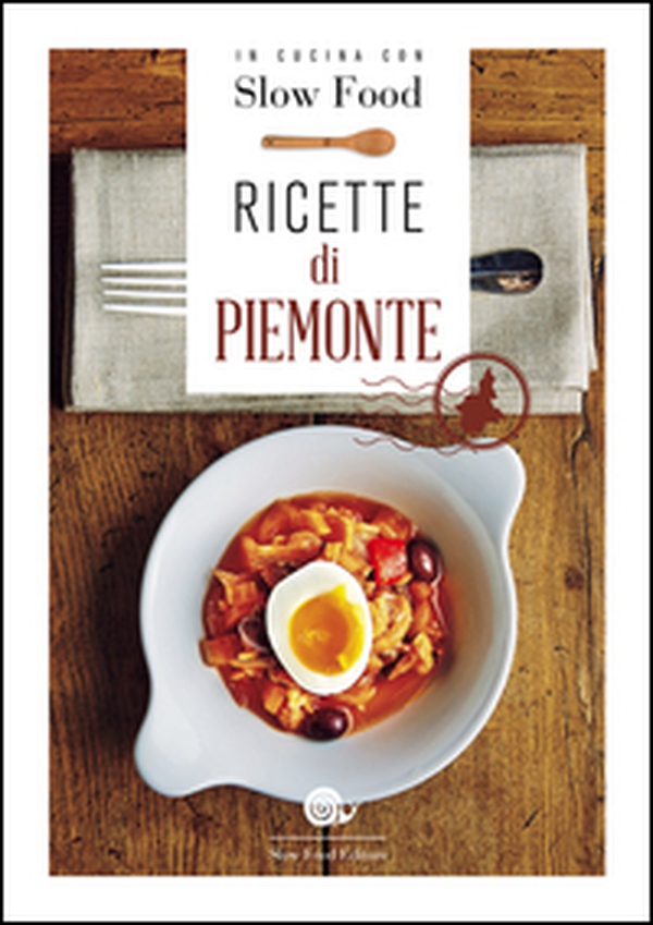 Ricette di Piemonte - Librerie.coop Ricette di Piemonte - Librerie.coop