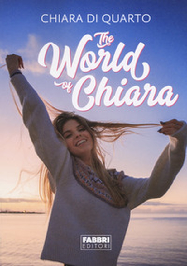 The world of Chiara - Librerie.coop The world of Chiara - Librerie.coop