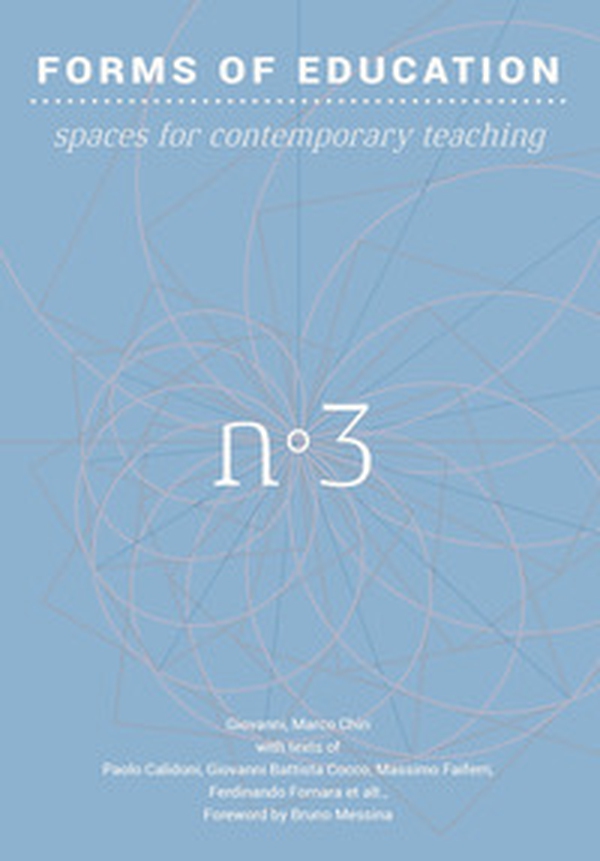 Forms of education - Vol. 3 - Librerie.coop Forms of education - Vol. 3 - Librerie.coop