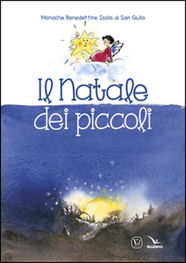 Il Natale dei piccoli - Librerie.coop Il Natale dei piccoli - Librerie.coop