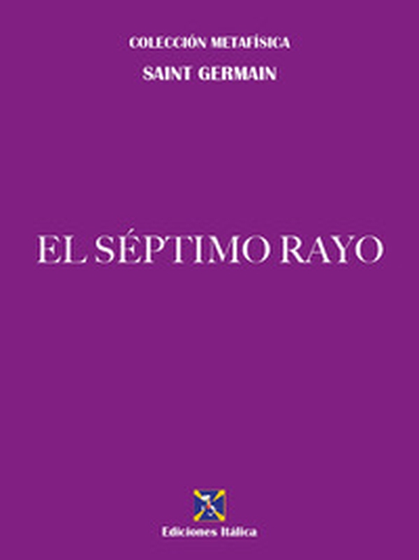 El Séptimo Rayo - Librerie.coop El Séptimo Rayo - Librerie.coop