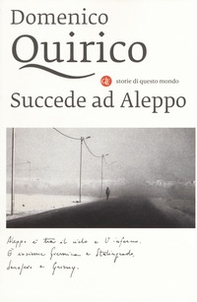 Succede ad Aleppo - Librerie.coop