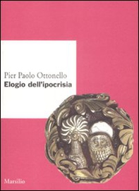 Elogio dell'ipocrisia - Librerie.coop