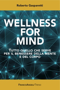Wellness for Mind - Librerie.coop Wellness for Mind - Librerie.coop