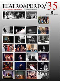 Teatroaperto 35. Un'antologia teatrale - Librerie.coop Teatroaperto 35. Un'antologia teatrale - Librerie.coop