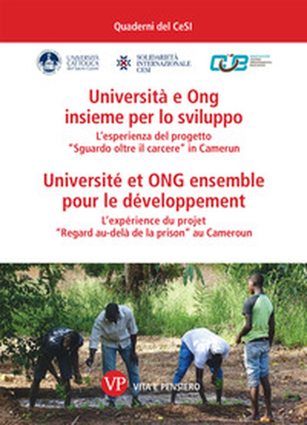 Università e ONG insieme per lo sviluppo-Université et ONG ensemble pour le développement - Librerie.coop Università e ONG insieme per lo sviluppo-Université et ONG ensemble pour le développement - Librerie.coop
