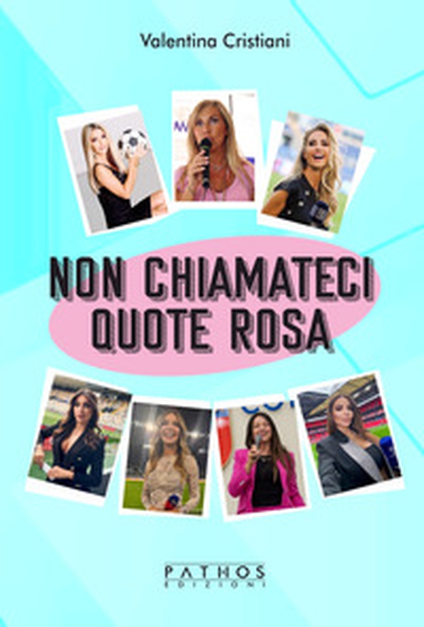 Non chiamateci quote rosa - Librerie.coop Non chiamateci quote rosa - Librerie.coop