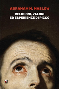 Religioni, valori ed esperienze di picco - Librerie.coop