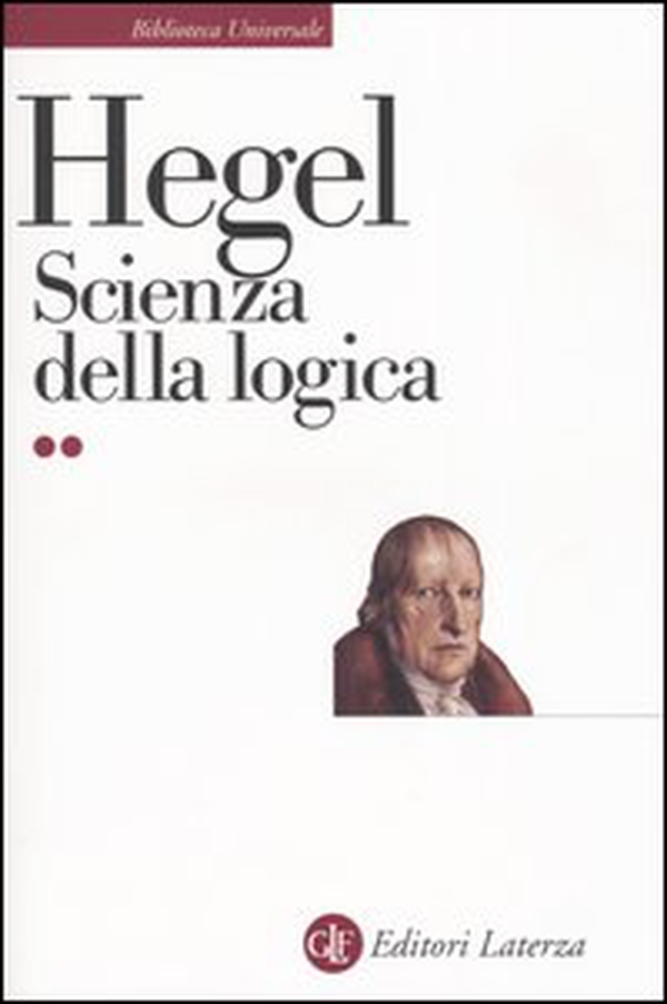 Scienza della logica - Librerie.coop Scienza della logica - Librerie.coop
