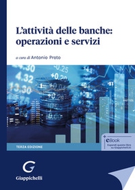 L'attività delle banche: operazioni e servizi - Librerie.coop L'attività delle banche: operazioni e servizi - Librerie.coop