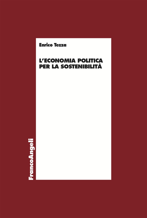 L'economia politica per la sostenibilità - Librerie.coop L'economia politica per la sostenibilità - Librerie.coop