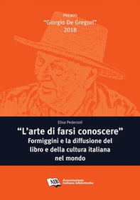 «L'arte di farsi conoscere». Formiggini e la diffusione del libro e della cultura italiana nel mondo - Librerie.coop