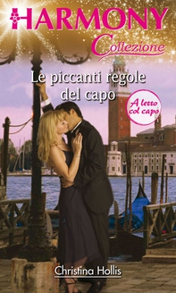 Le piccanti regole del capo - Librerie.coop Le piccanti regole del capo - Librerie.coop