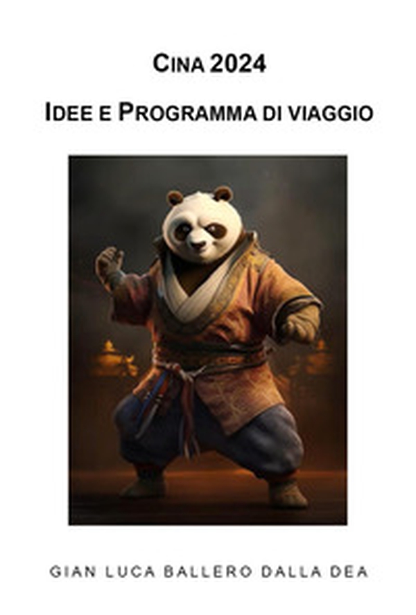Cina 2024. Idee e programma di viaggio - Librerie.coop Cina 2024. Idee e programma di viaggio - Librerie.coop