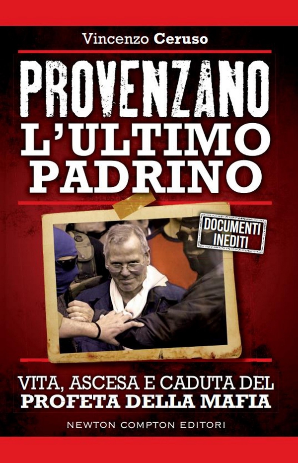 Provenzano. L'ultimo padrino - Librerie.coop Provenzano. L'ultimo padrino - Librerie.coop